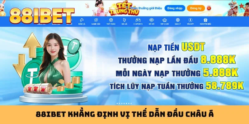 88IBET khẳng định vị thế dẫn đầu châu Á