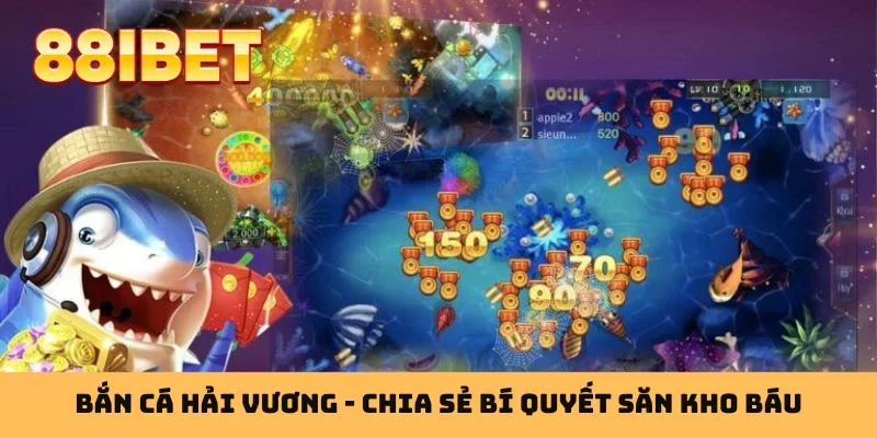 Bắn cá Hải Vương