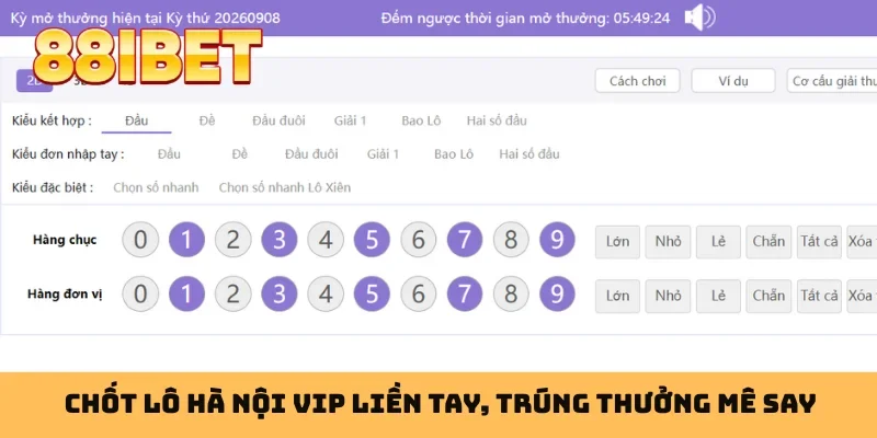 Chốt lô Hà Nội VIP liền tay, trúng thưởng mê say