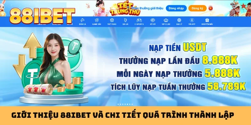 Giới thiệu 88IBET và chi tiết quá trình thành lập