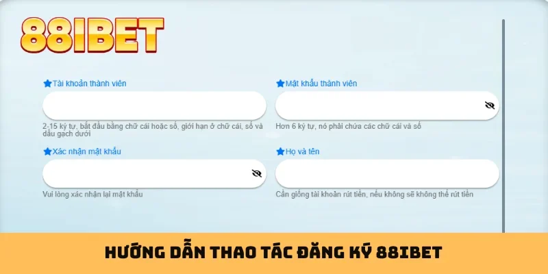 Hướng dẫn thao tác đăng ký 88IBET