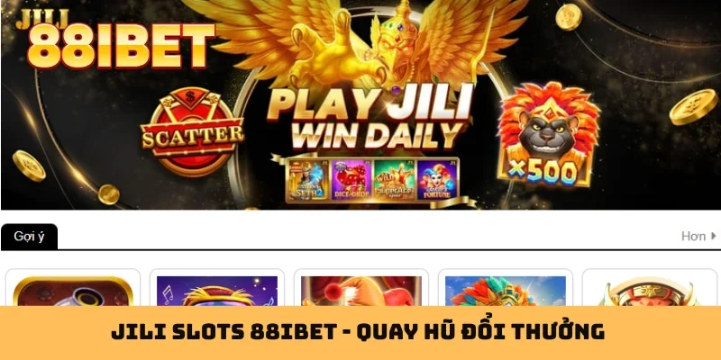 JILI Slots 88IBET