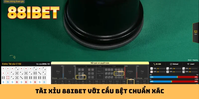 Tài xỉu 88IBET với cầu bệt chuẩn xác