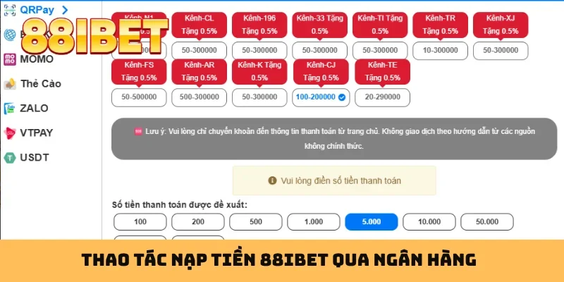 Thao tác nạp tiền 88IBET qua ngân hàng